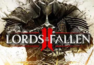 Lords of the Fallen 2: Przeciek ...