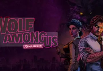 The Wolf Among Us Remastered z ...