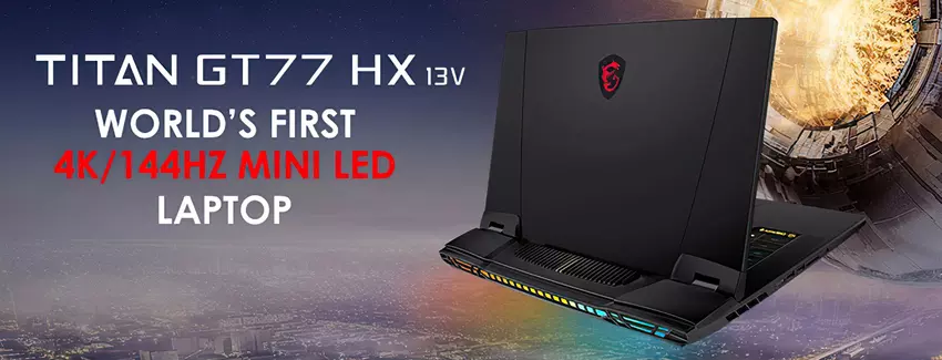 MSI Announces World's First Gaming Laptop with 144Hz Mini LED 4K Display