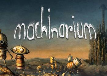 Gra logiczna Machinarium otrzyma wersję DirectX ...