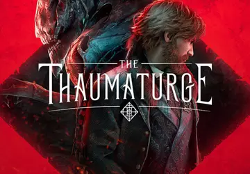 W przededniu premiery twórcy The Thaumaturge ...