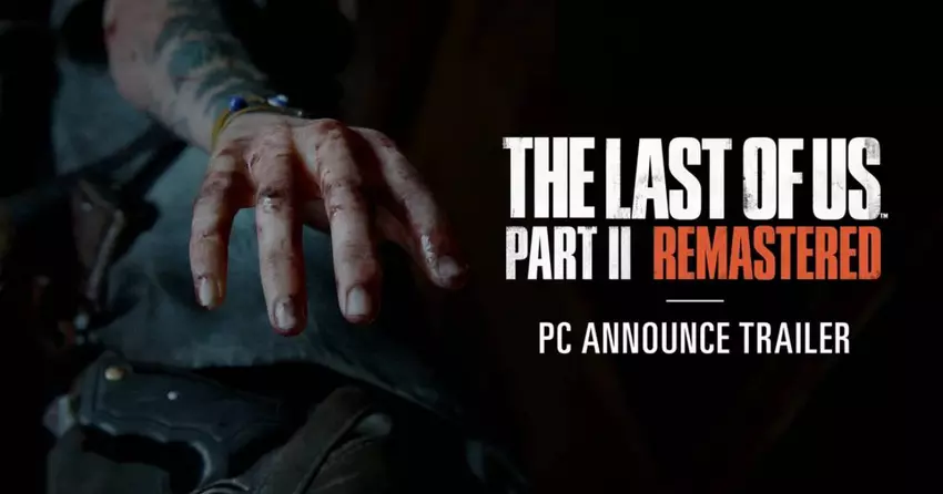 The Last of Us Part II Remastered ukaże się na PC: premiera odbędzie się 3 kwietnia 2025 r.