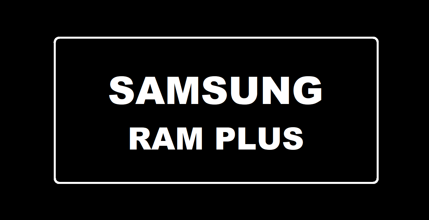 39 urządzeń Samsung otrzymuje wsparcie dla rozszerzenia pamięci RAM – ujawniono pełną listę