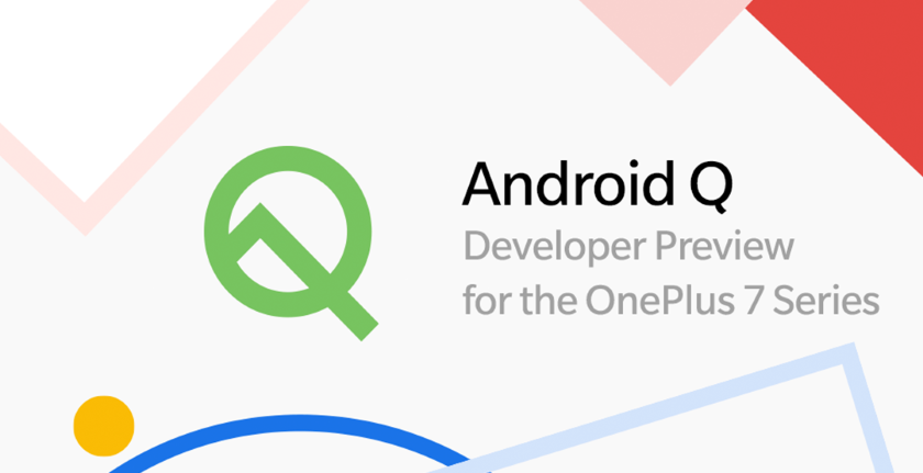 OnePlus OnePlus 7 i 7 Pro otrzymał Android Q wersję systemu operacyjnego dla programistów