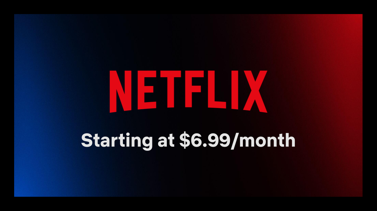 Netflix zapowiada nowy plan z reklamami i obsługą wideo 720p za 6,99 dol. miesięcznie