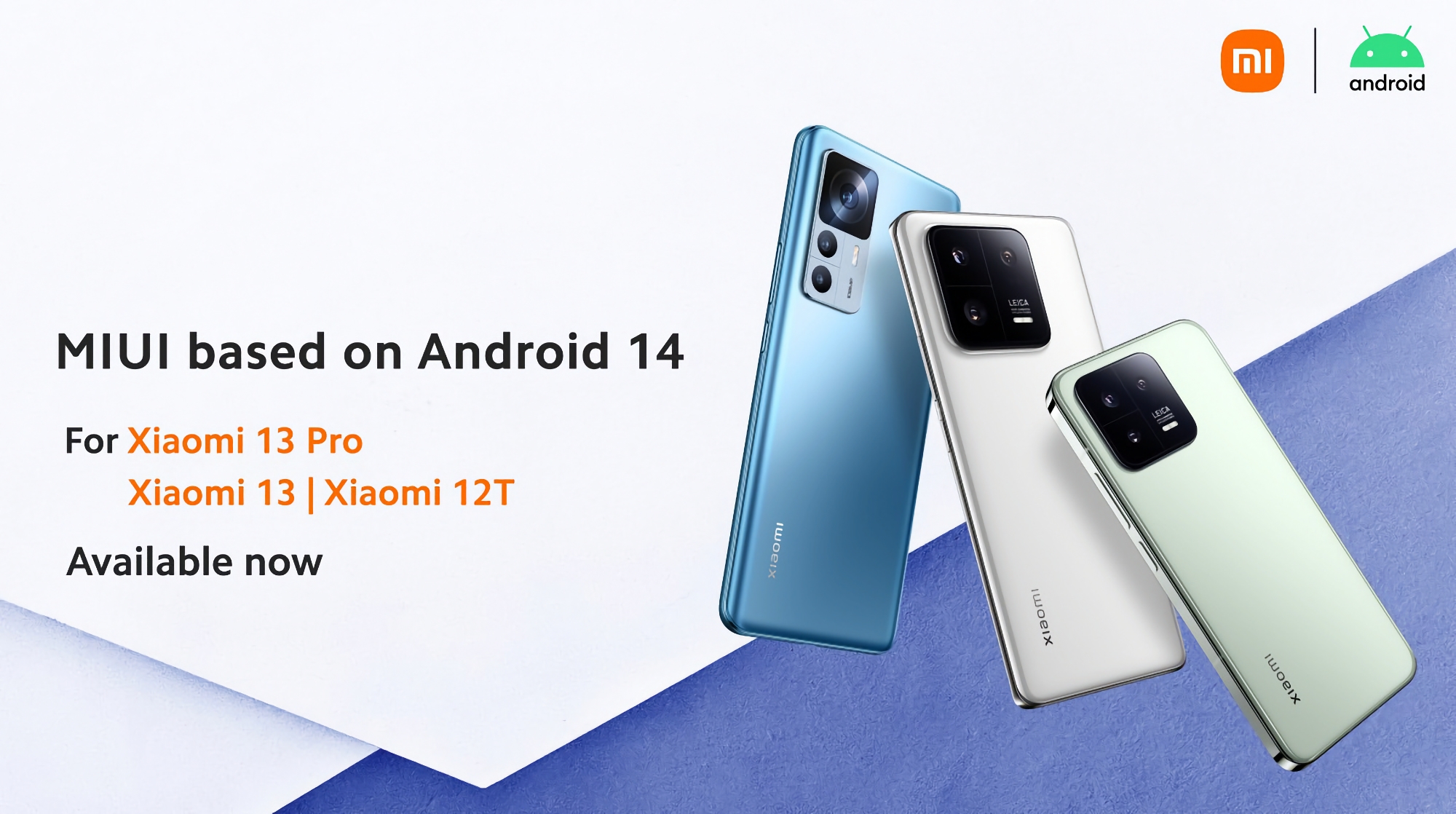 Po smartfonach Google Pixel: Xiaomi 13, Xiaomi 13 Pro i Xiaomi 12T zaczęły otrzymywać stabilną wersję Androida 14