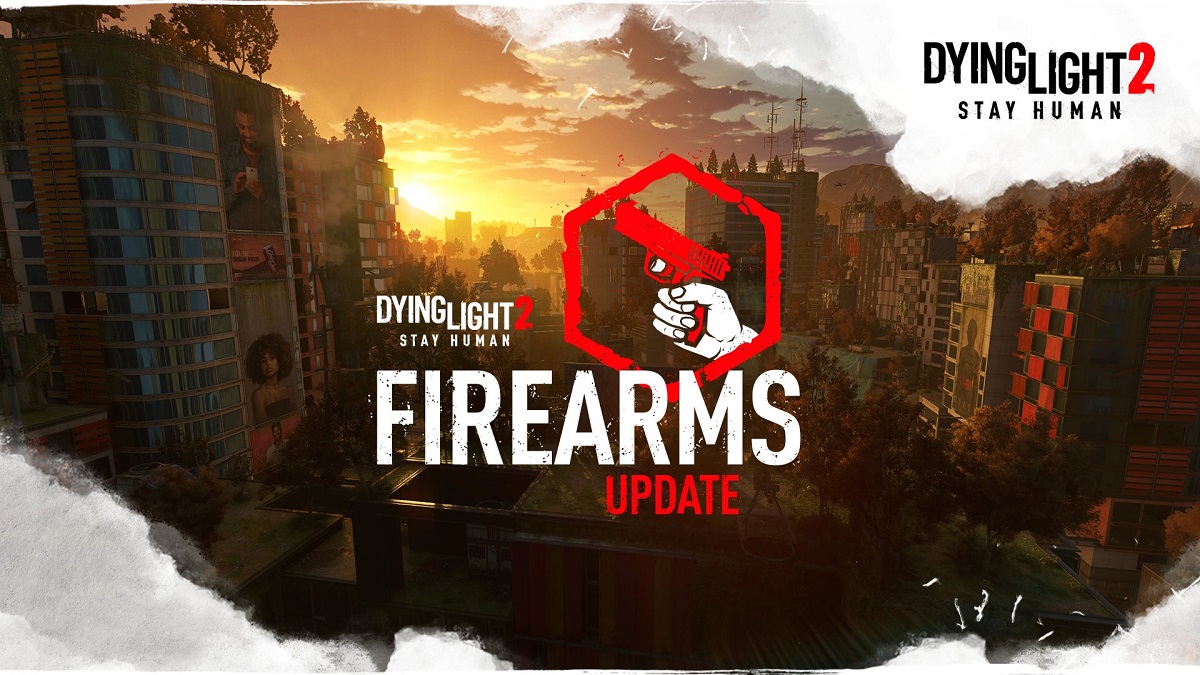 Akcja z zombie zamieniona w strzelankę z zombie: twórcy Dying Light 2 opublikowali zwiastun największej aktualizacji Firearms