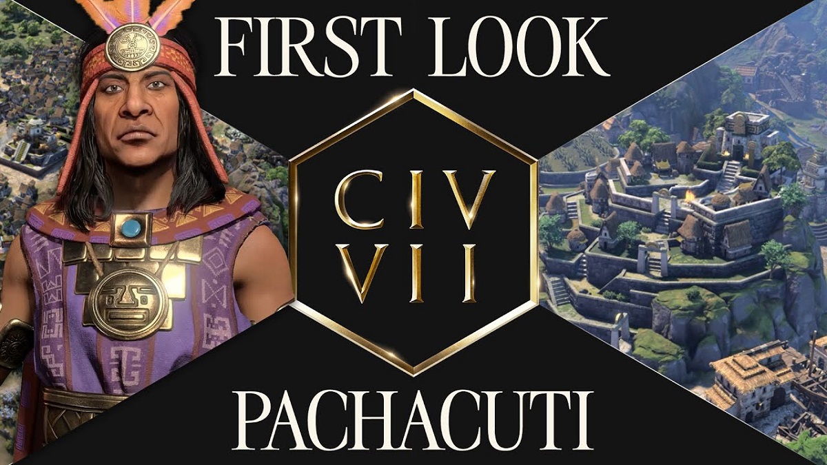 Władca Imperium Inków, Pachacuti, powróci w Sid Meier's Civilisation VII - studio Firaxis Games ujawniło kolejnego przywódcę narodowego